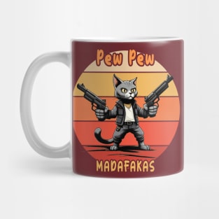 Pew Pew Madafakas - Vintage Crazy Cat Mug